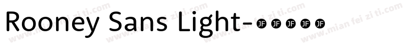 Rooney Sans Light字体转换